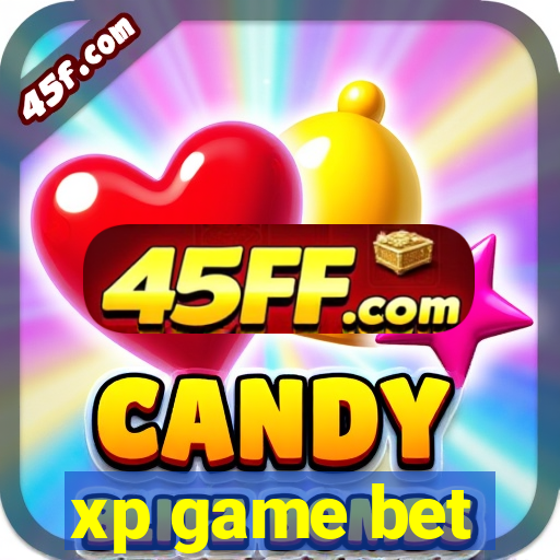 xp game bet